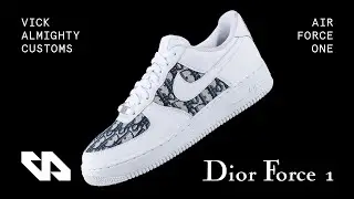 Custom Dior Air Force 1s By Vick Almighty