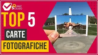 Carte Fotografiche - Top 5 - (QualeScelgo)