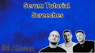 How To Hard Techno Screech [​+​30 Free Samples & 10 Free Serum Patches] - Ableton Tutorial