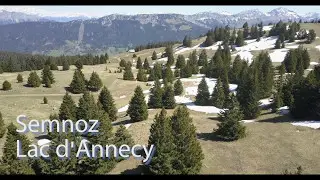 Le Semnoz, Lac d'Annecy (vues aériennes par drone)