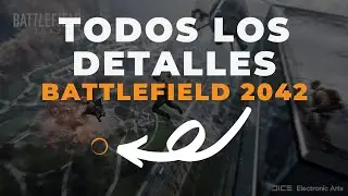 TODOS LOS DETALLES DE BATTLEFIELD 2042 | NO BISTA EN EL TRAILER | BERAZATEGAMES