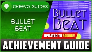 Bullet Beat (Xbox) - UPDATED TO 5000g! - Achievement Guide (PART 5)
