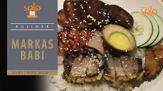 Kuliner Solo : Markas Babi, Ora Mbabi Ora Asyiiikkk - SOLO 60 DETIK