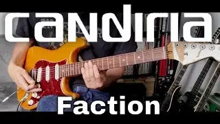 Candiria - Faction (Guitar Cover)