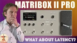 SoniCake Matribox II PRO: what about latency?