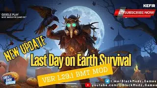 Last Days On Earth  ver 1.29.1 All Mega Mods  | LINK ⤋  