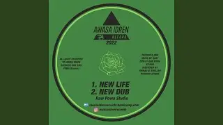 Raw Powa Studio - New Life (Awasa Idren Records) (feat. Raw Powa Studio)