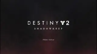 Shadowkeep 15-minutes Title screen Music - Destiny 2