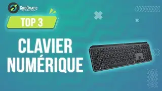 ⭐️ TOP 3 :  CLAVIER NUMÉRIQUE 2023