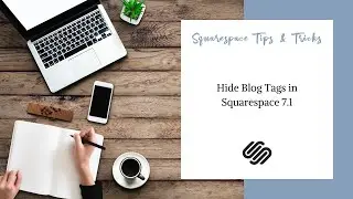 Hide Blog Tags in Squarespace 7.1