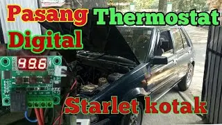 #Thermostatdigital #starlet Nunggu yg belanja Pasang thermostat digital w1209 di mobil starlet kotak