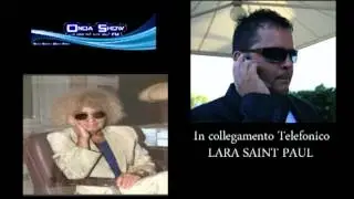 LARA SAINT PAUL ospite a Onda Show
