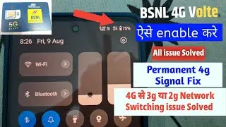 Bsnl 4G Volte kaise enable kare | Bsnl 4G LTE Signal Fix kaise kare, bsnl 4g increase internet speed