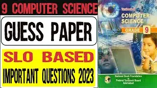 Class 9 Computer Science Guess Paper 2023 | 9 Class Computer Important Questions | 