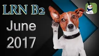 LRN B2 2017 June 🎵 Listening with answers
