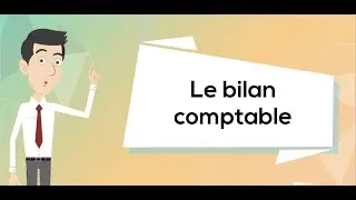 Le bilan comptable