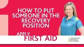 How to Put Someone in the Recovery Position