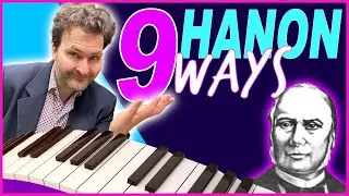 9 Different Ways to Practice Hanon Exercises that You didn't Think Of Before