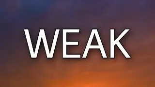 AJR - Weak (Lyrics)