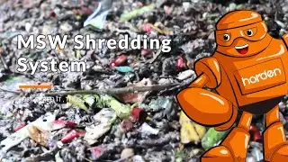 HARDEN MSW Shredding System