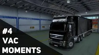 VAC MOMENTS | EURO TRUCK SIMULATOR 2 | 🔴2K 60FPS🔴 | #4