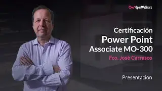 Curso de Certificación PowerPoint Associate MO-300