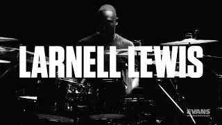 Evans UV1 Presents Larnell Lewis | Performance