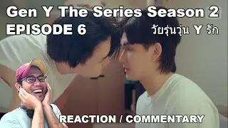 Gen Y The Series Season 2 Ep 6 REACTION