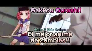 Gakkou Gurashi! UNO De los MEJORES Animes de ZOMBIES | Opinión