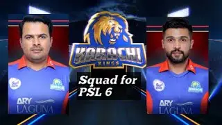 Karachi Kings Squad for PSL 6 2021