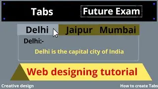 tabs || how to create tabs in html || creative tabs || future exam ||  Create Toggleable Tabs
