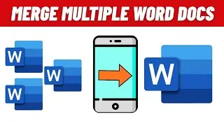How to Merge Multiple Word Documents into One in Mobile | Word Files Combine Kaise Kare Mobile se