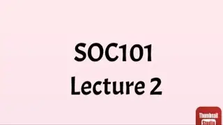SOC101 Lecture No 2 || SOC101 Short lecture no 2|| Soc101 lesson no 2