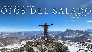 I CLIMBED THE HIGHEST MOUNTAIN IN CHILE!! Nevado Ojos del Salado Volcano + Nevado San Francisco V...