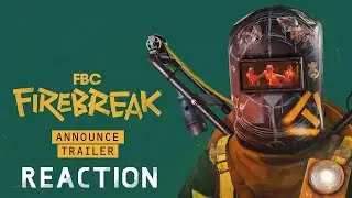 This Ones A Bit Weird | FBC: Firebreak Trailer Reaction