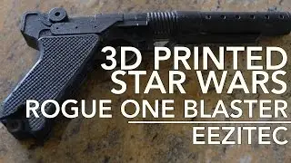 3D Printed Star Wars Rogue One Jyn Erso Blaster!  | EEZITEC