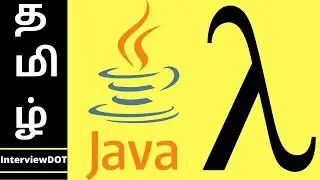 Explain Java 8 Lambda Expression | What is Lambda Expression | Example Java Code Demo | InterviewDOT