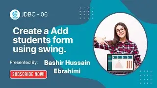 6- Programming with java|| How to create add students form using swing?