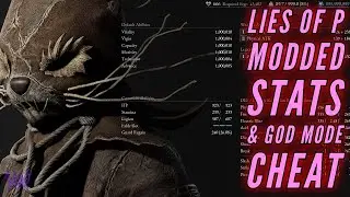 Lies of P - Modded Ability Stats (1 Million+), God Mode Cheat 