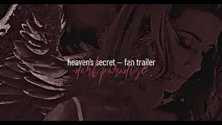 ❖ Секрет Небес — fanmade trailer — Heaven's Secret — Клуб Романтики — Люцифер & Вики & Дино