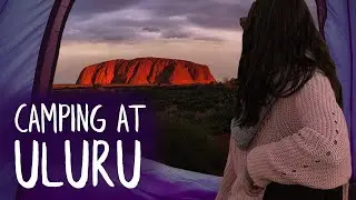 Camping at Uluru | Australia Outback Tour | Part 1
