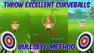 How To Throw An Excellent Curveball In Pokemon Go || BULLSEYE METHOD
