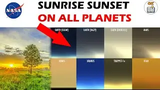 Sunrise Sunset on Other Planets | Latest Nasa Data | Latest Space news