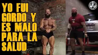 YO FUI GORDO Y ES MALO PARA LA SALUD