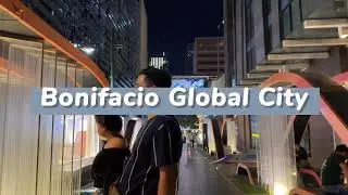 Bonifacio Global City - Night Tour