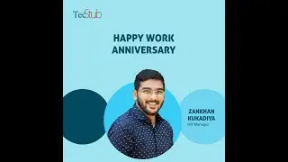 2nd Work Anniversary of Zankhan Kukadiya @TecStub | Employees Achievements | Engagement Video