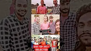 SSC GD 2021 SELECTED CANDIDATE @SSC GD 2021 