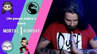 Saiba mais sobre Mortal Kombat 1