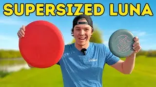 Playing Disc Golf with the World’s Biggest Luna!