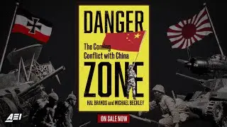 DANGER ZONE: The Coming Conflict with China | AEI BOOK TRAILER—Norton 2022